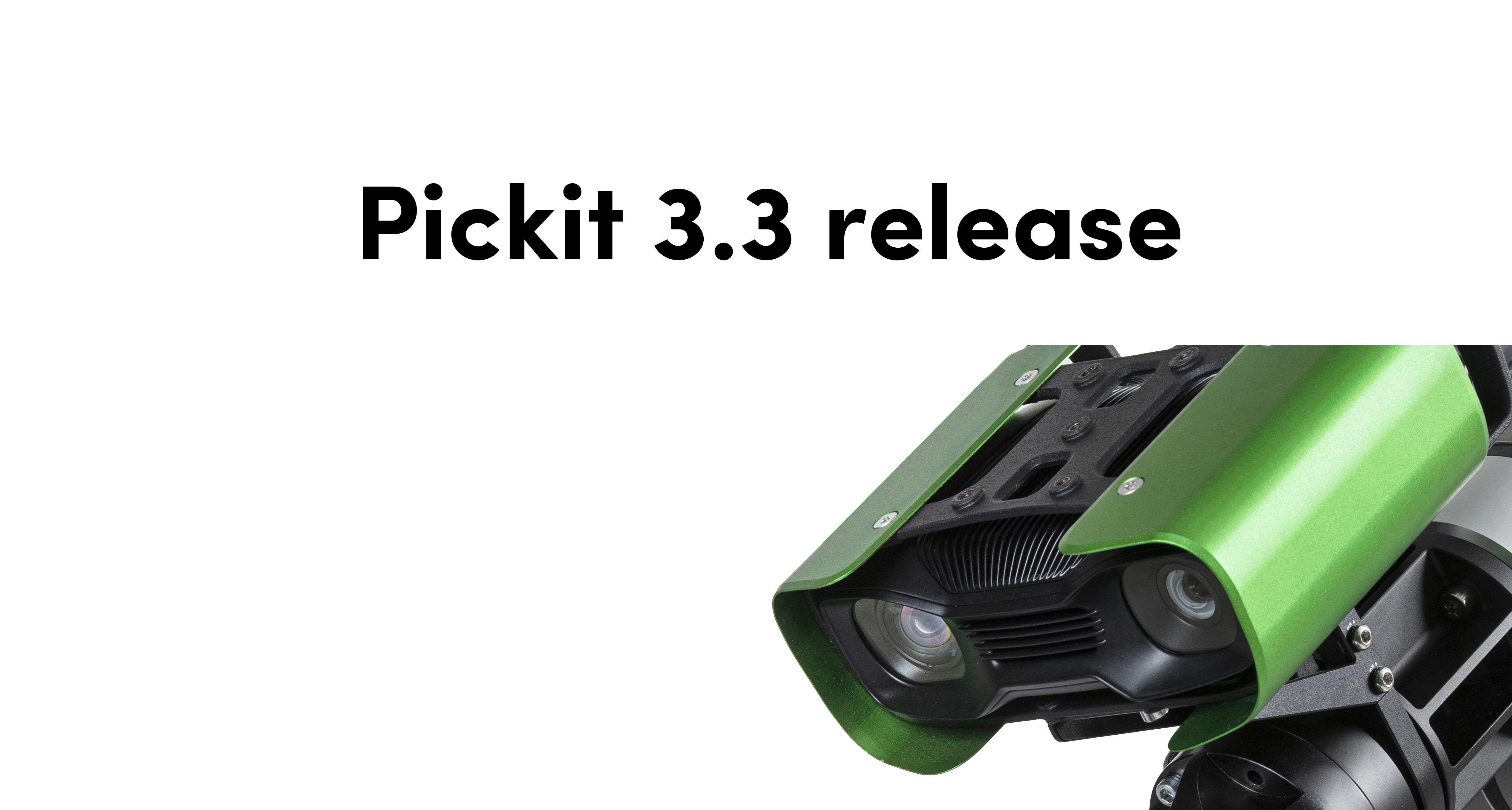 Pickit 3.3: Adding New Robot Guidance Capabilities